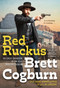 Red Ruckus by Brett Cogburn, 9780786048137