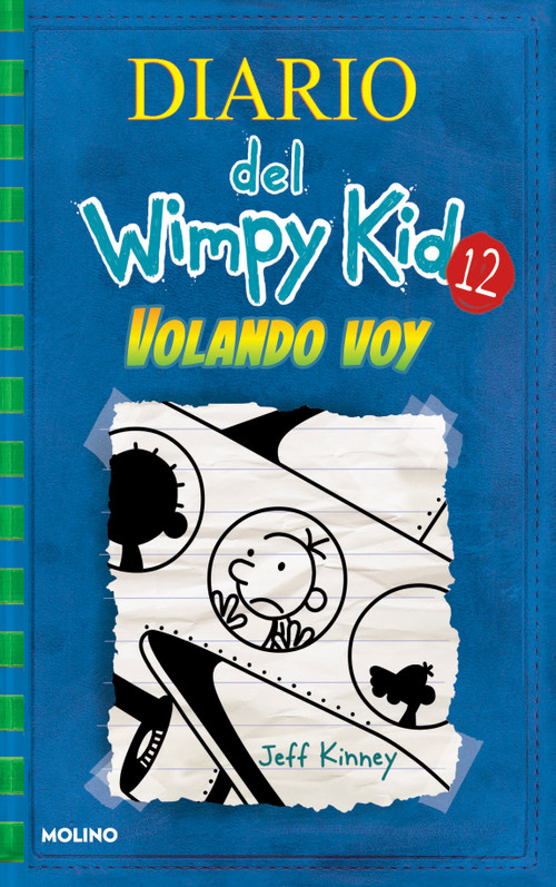 Volando voy / The Getaway (Spanish Edition) by Jeff Kinney, 9781644735152