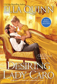 Desiring Lady Caro by Ella Quinn, 9781420153705