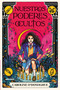 Nuestros poderes ocultos / All Our Hidden Gifts (Spanish Edition) by Caroline O'Donoghue, 9788427221208