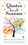 Quotes for All Seasons (Over 150 Quotations for Year-Round Inspiration) by Jackie Corley, 9781578269570