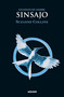 Sinsajo / Mockingjay (Spanish Edition) by Suzanne Collins, 9786073807869
