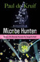 Microbe Hunters (The Story of the Microscopic Discoveries that Changed the World) by Paul de Kruif, 9780486849959