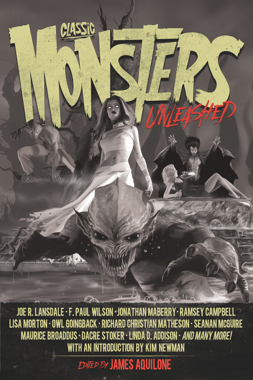 Classic Monsters Unleashed - 9781645481225 by Kim Newman, James Aquilone, 9781645481225