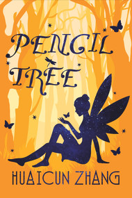 Pencil Tree by Huaicun Zhang, 9781844647002
