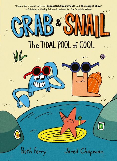 Crab and Snail: The Tidal Pool of Cool (A Graphic Novel) - 9780062962171 by Beth Ferry, Jared Chapman, 9780062962171
