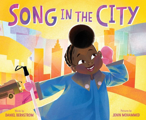 Song in the City by Daniel Bernstrom, Jenin Mohammed, 9780063011120