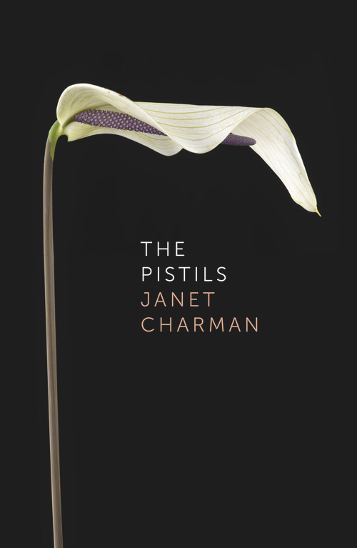 The Pistils by Janet Charman, 9781990048333