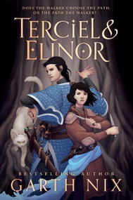 Terciel & Elinor - 9780063049338 by Garth Nix, 9780063049338