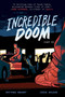 Incredible Doom: Volume 2 (A Graphic Novel) by Matthew Bogart, Jesse Holden, Matthew Bogart, 9780063064966
