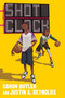 Shot Clock by Caron Butler, Justin A. Reynolds, 9780063069596