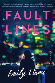 Fault Lines (A Novel) - 9780063099814 by Emily Itami, 9780063099814