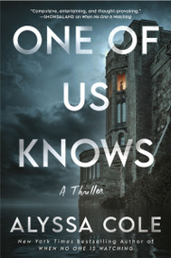 One of Us Knows (A Thriller) by Alyssa Cole, 9780063114951