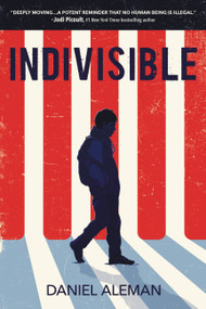 Indivisible by Daniel Aleman, 9780759553897