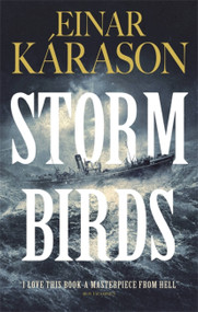 Storm Birds by Einar Karason, Quentin Bates, 9780857059420