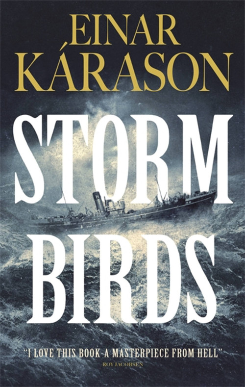 Storm Birds by Einar Karason, Quentin Bates, 9780857059420