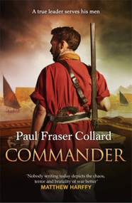 Commander (Jack Lark, Book 10) - 9781472263483 by Paul Fraser Collard, 9781472263483