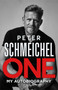 One: My Autobiography - 9781529354126 by Peter Schmeichel, 9781529354126