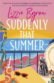 Suddenly That Summer by Lizzie Byron, 9781529360349