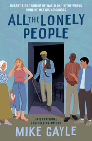 All the Lonely People - 9781538720172 by Mike Gayle, 9781538720172