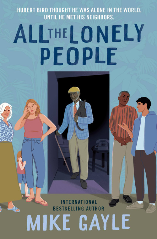 All the Lonely People - 9781538720172 by Mike Gayle, 9781538720172
