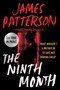 The Ninth Month by James Patterson, Richard DiLallo, 9781538720837