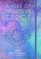 A Year of Intuitive Tarot 2023 Weekly Planner by Editors of Rock Point, 9781631068935