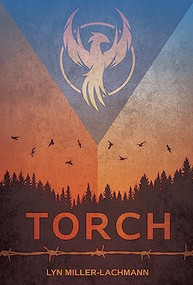 Torch - 9781728415680 by Lyn Miller-Lachmann, 9781728415680
