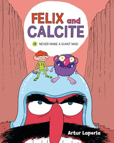 Never Make a Giant Mad (Book 2) by Artur Laperla, Artur Laperla, 9781728416335