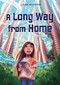 A Long Way from Home - 9781728416700 by Laura Schaefer, 9781728416700