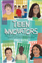 Teen Innovators (Nine Young People Engineering a Better World with Creative Inventions) - 9781728417219 by Fred Estes, 9781728417219