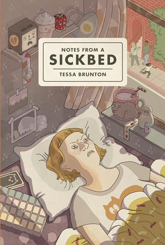 Notes from a Sickbed by Tessa Brunton, Tessa Brunton, 9781728419480
