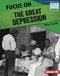 Focus on the Great Depression by Elliott Smith, 9781728423470