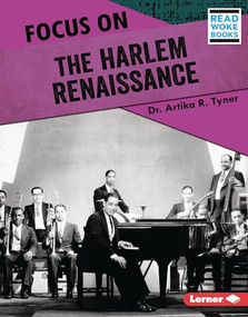 Focus on the Harlem Renaissance by Dr. Artika R. Tyner, 9781728423487