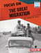 Focus on the Great Migration by Dr. Artika R. Tyner, 9781728423494