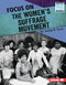 Focus on the Women's Suffrage Movement by Dr. Artika R. Tyner, 9781728423517