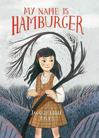 My Name Is Hamburger - 9781728429496 by Jacqueline Jules, 9781728429496