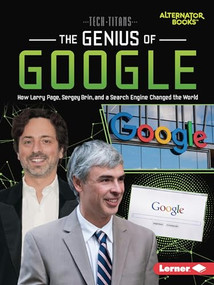 The Genius of Google (How Larry Page, Sergey Brin, and a Search Engine Changed the World) - 9781728449531 by Margaret J. Goldstein, 9781728449531
