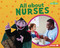 All about Nurses by Brianna Kaiser, 9781728456119