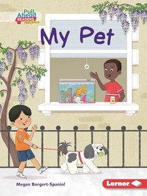 My Pet - 9781728457611 by Megan Borgert-Spaniol, Lisa Hunt, 9781728457611