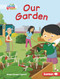 Our Garden by Megan Borgert-Spaniol, Steve Brown, 9781728457673