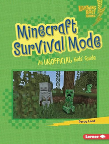 Minecraft Survival Mode (An Unofficial Kids' Guide) by Percy Leed, 9781728457734