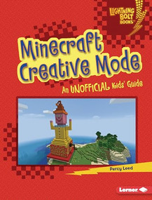 Minecraft Creative Mode (An Unofficial Kids' Guide) by Percy Leed, 9781728457741