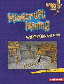 Minecraft Mining (An Unofficial Kids' Guide) by Percy Leed, 9781728457772