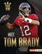 Meet Tom Brady by Joe Levit, 9781728458168