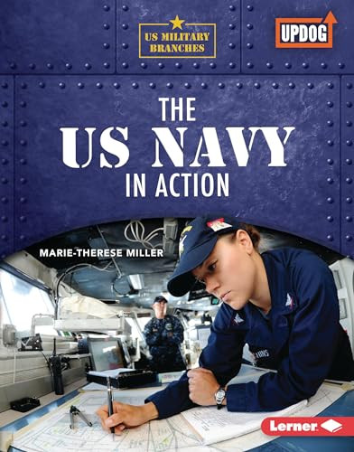 The US Navy in Action by Marie-Therese Miller, 9781728458274