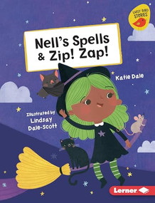 Nell's Spells & Zip! Zap! by Katie Dale, Lindsay Dale-Scott, 9781728458793
