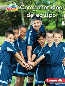 Compañerismo de equipo (Being a Good Teammate) (Spanish Edition) by Katie Peters, 9781728458861