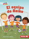 El equipo de Reiko (Reiko's Team) by Megan Borgert-Spaniol, Mette Engell, 9781728458953