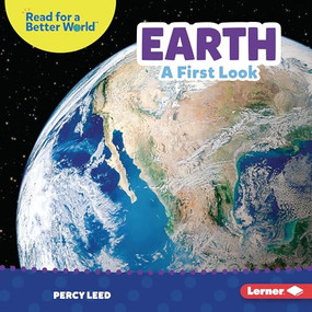 Earth (A First Look) by Percy Leed, 9781728459219